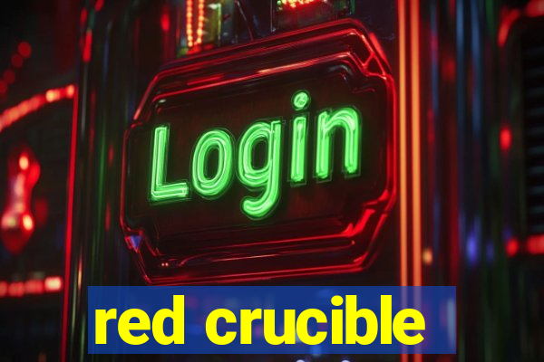red crucible